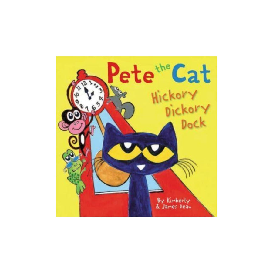 Pete the Cat: Hickory Dickory Dock (en anglais)