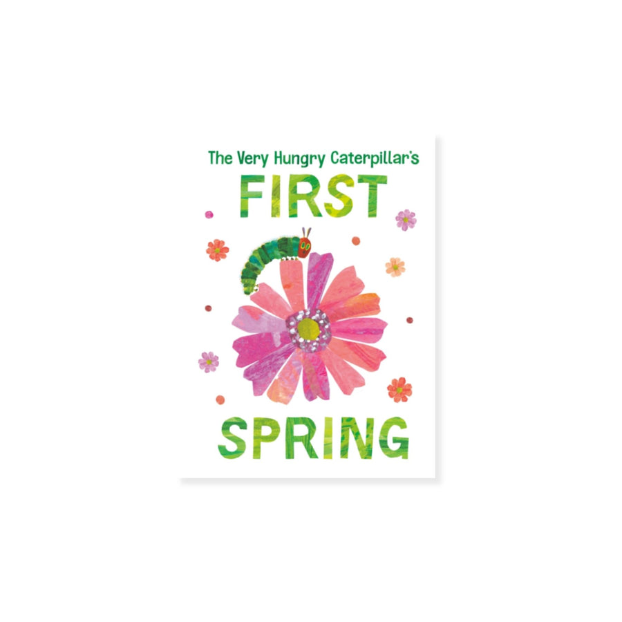 The Very Hungry Caterpillar's First Spring (en anglais)